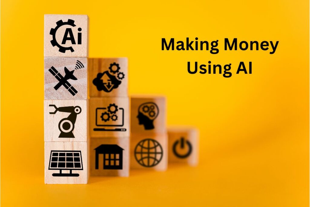 Making money using AI